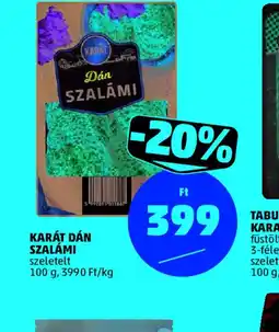 PENNY KARÁT DÁN SZALÁMI ajánlat