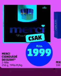 PENNY MERCI CSOKOLÁDÉ DESSZERT ajánlat
