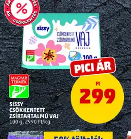 PENNY SISSY CSÖKKENTETT ZSÍRTARTALMÚ VAJ ajánlat