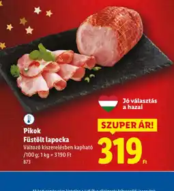 Lidl Pikok Füstölt lapocka ajánlat
