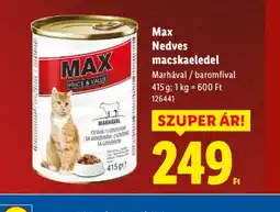 Lidl Max Nedves macskaeledel ajánlat