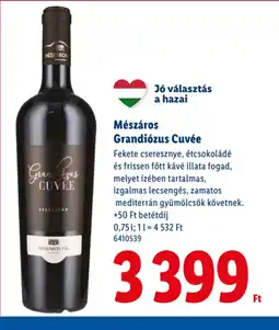 Lidl Mészáros Grandizus Cuvée ajánlat