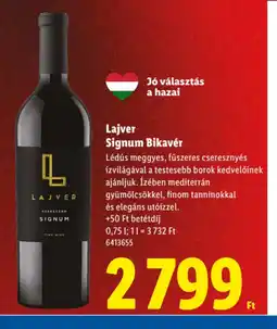 Lidl Lajver Signum Bikavér ajánlat