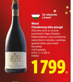 Lidl Mezei Chardonnay édes pezsgő ajánlat