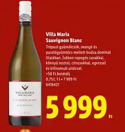 Lidl Villa Maria Sauvignon Blanc ajánlat