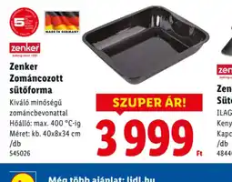 Lidl Zenker Zománcozott sütőforma ajánlat