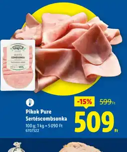 Lidl Pikok Pure Sertéscsombsonka ajánlat