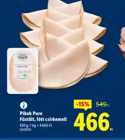 Lidl Pikok Pure Füstölt csirkemell ajánlat