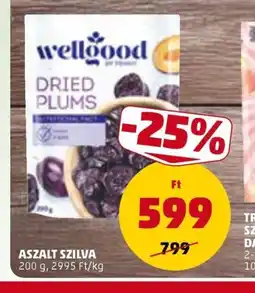 PENNY wellgood Aszalt Szilva ajánlat