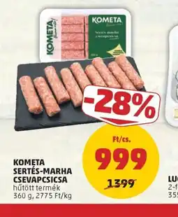 PENNY KOMETA SERTÉS-MARHA CSEVAPCSICSA ajánlat