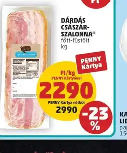 PENNY DÁRDÁS CSÁSZÁR-SZALONNA ajánlat