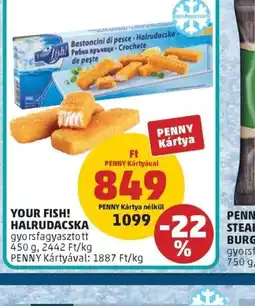 PENNY YOUR FISH! HALRUDACSKA ajánlat