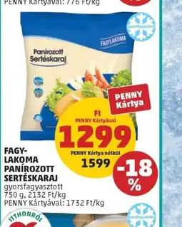 PENNY FAGY-LAKOMA PANÍROZOTT SERTÉSKARAJ ajánlat