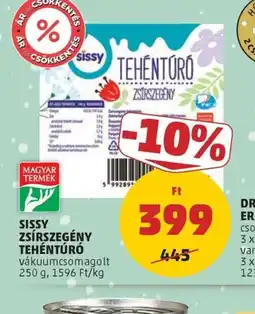 PENNY SISSY ZSÍRSZEGÉNY TEHÉNTÚR ajánlat