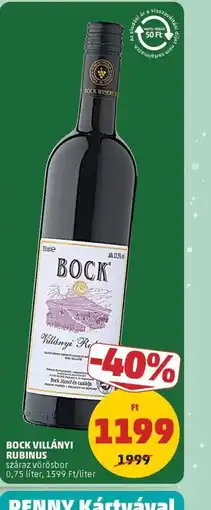 PENNY BOCK VILLÁNYI RUBINUS ajánlat