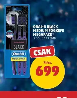 PENNY ORAL-B BLACK FOGKEFE MEGAPACK ajánlat