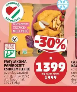 PENNY FAGYLAKOMA PANÍROZOTT CSIRKEMELLFILÉ ajánlat