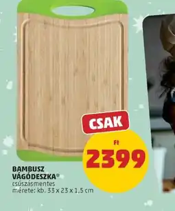PENNY BAMBUSZ VÁGDESZKA ajánlat
