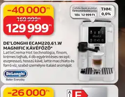 Auchan DE'LONGHI ECAM220.61.W KÁVÉFŐZŐ ajánlat