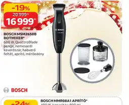 Auchan BOSCH MSM2650B BOTMIXER ajánlat