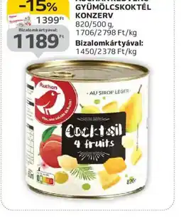 Auchan AUCHAN GYÜMÖLCSKOKTÉL KONZERV ajánlat
