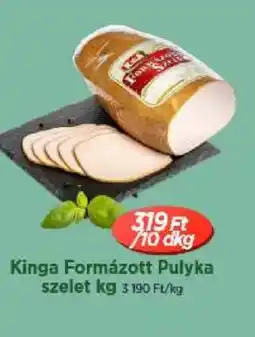 Real Kinga Formázott Pulyka szelet ajánlat