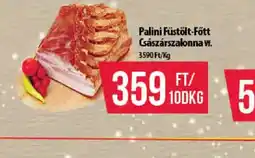 Coop Palini Füstölt Főtt Császárszalonna ajánlat