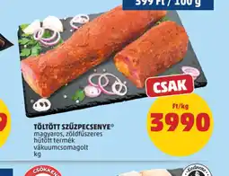 PENNY TÖLTÖTT SZŰZPECSENYE ajánlat