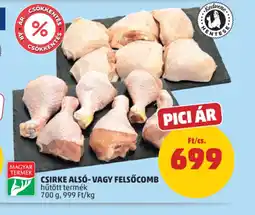 PENNY CSIRKE ALS- VAGY FELSŐCOMB ajánlat