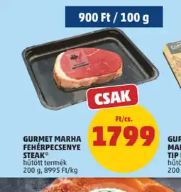 PENNY GURMET MARHA FEHÉRPECSENYE STEAK ajánlat
