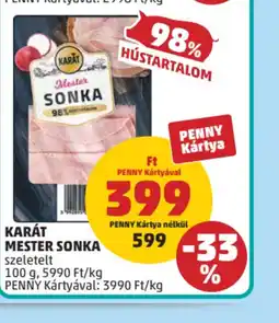 PENNY KARÁT MESTER SONKA ajánlat