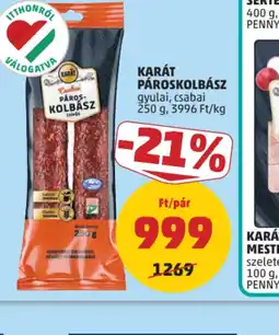 PENNY KARÁT PÁROSKOLBÁSZ ajánlat