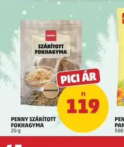 PENNY PENNY SZÁRÍTOTT FOKHAGYMA ajánlat