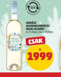 PENNY JUHÁSZ ALKOHOLMENTES IRSAI OLIVER ajánlat
