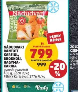 PENNY NÁDUDVARI RÁNTOTT KARFIOL, BROKKOLI, HAGYMA-KARIKA ajánlat