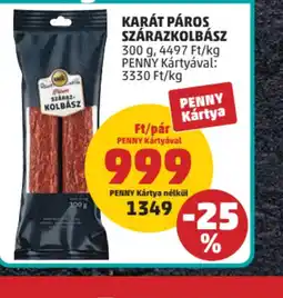 PENNY KARÁT PÁROS SZÁRAZKOLBÁSZ ajánlat