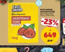 PENNY FAGYLAKOMA GESZTENYEPÜRÉ ajánlat