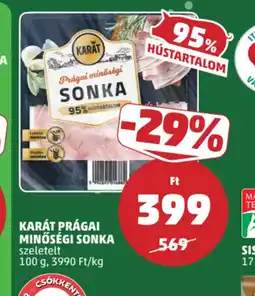 PENNY KARÁT PRÁGAI MINŐSÉGI SONKA ajánlat