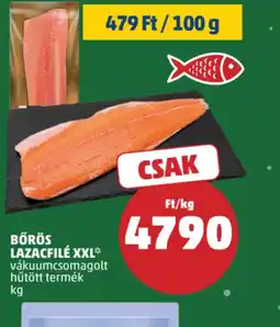 PENNY BŐRÖS LAZACFILÉ XXL ajánlat