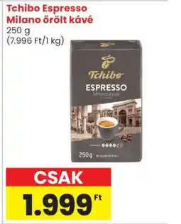 Spar Tchibo Espresso Milano őrölt kávé ajánlat