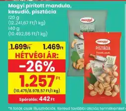 Spar Mogyi pirított mandula, kesudió, pisztácia ajánlat