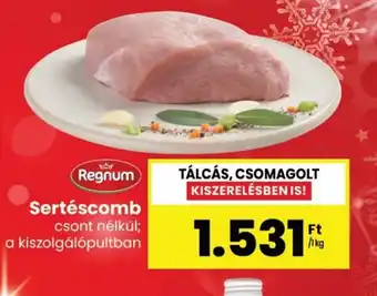 Regnum Sertéscomb csont nélkül