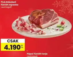 Spar PICK Békebeli füstölt lapocka ajánlat
