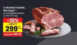 Spar S-BUDGET füstölt, főtt tarja ajánlat