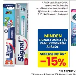 Spar SIGNAL FOGKEFE ÉS FAMILY FOGKRÉM ajánlat