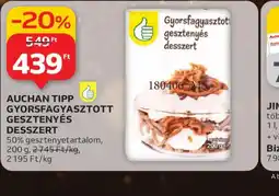 Auchan AUCHAN TIPP GESZTENYÉS DESSZERT ajánlat