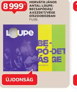 Auchan HORVÁTH JÁNOS ANTAL LOUPE ajánlat