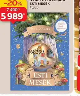Auchan NYÚL PÉTER VILÁGA – ESTI MESÉK ajánlat