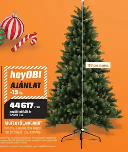 OBI MŰFENYŐ,,NAGANO" 180 cm ajánlat