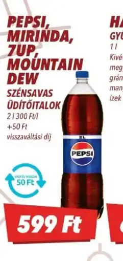 CBA PEPSI, MIRINDA, 7UP, MOUNTAIN DEW ÜDÍTŐITAL ajánlat
